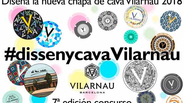 Concurso Chapas 2018 Disseny Cava Vilarnau